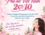 CHÀO MỪNG NGÀY PHỤ NỮ VIỆT NAM 20/10